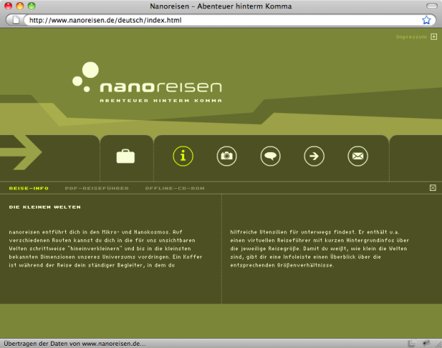 Diese im Internet publizierte Reise in den Mikro- und den Nanokosmos zeigt, wie sehr Screendesign die Wissensvermittlung begünstigen kann, wenn dadurch auf das Wesentliche fokussiert, aber auch Interesse geweckt und befriedigt werden kann (www.nanoreisen.de).